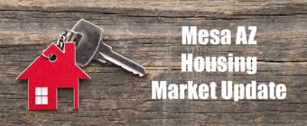 Mesa AZ Real Estate Housing Market Update
