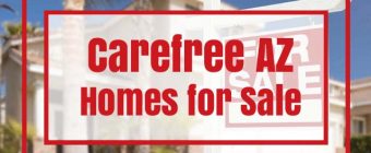 Carefree AZ Homes for Sale